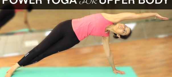 5 Best Power Yoga Poses For Upper Body Workout Sports Club Activities